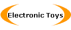 Electronic Toys