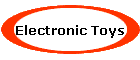 Electronic Toys