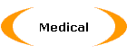 Medical