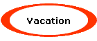 Vacation